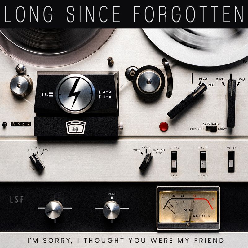 Long Since Forgotten